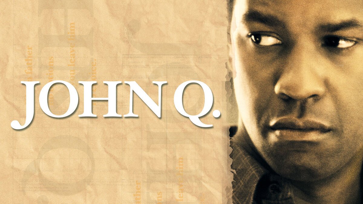 Джон Кью | John Q (2002)