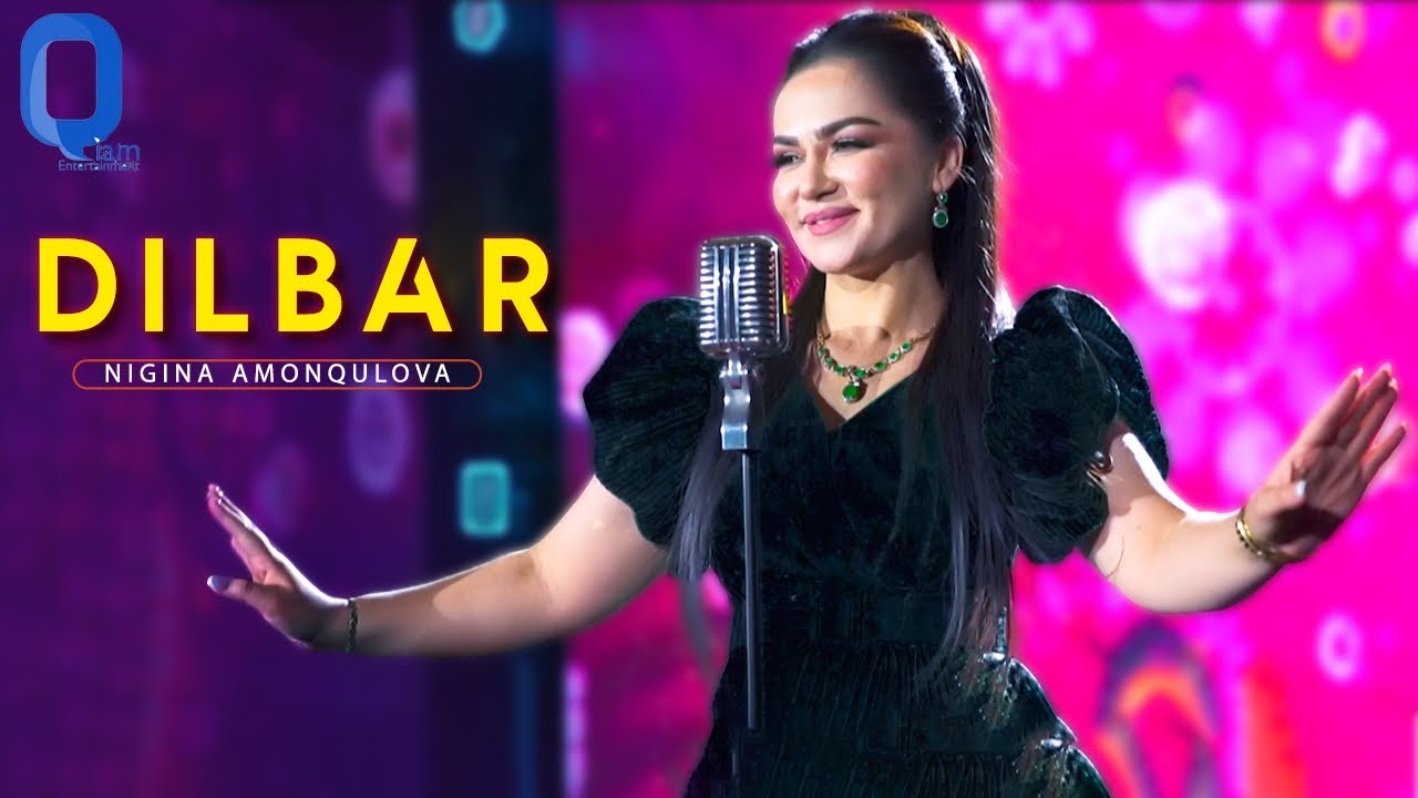 Нигина Амонкулова - Дилбар (2022) / Nigina Amonqulova - Delbar