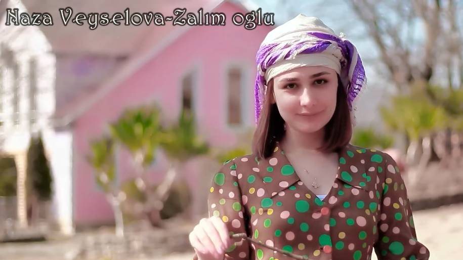 Naza Veyselova - Zalim oglu
