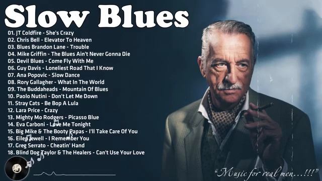 Джаз Блюз Рок Jazz Blues Rock Best Of Slow Blues _ Blues Ballads