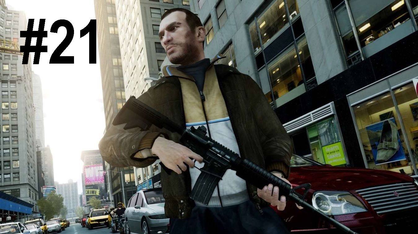 #21 Grand Theft Auto IV ГТА 4 прохождение