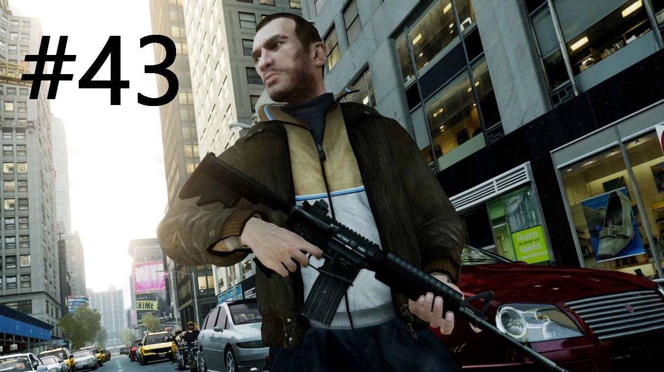 #43 Grand Theft Auto IV ГТА 4 прохождение
