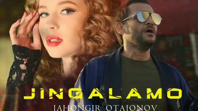 Jingalamo Otajonov Jahongir Жингаламо Жахонгир Отажонов Узбекские Песни Музыка 2020