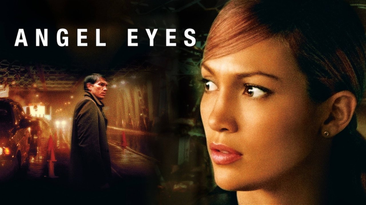 Глаза ангела | Angel Eyes (2001)