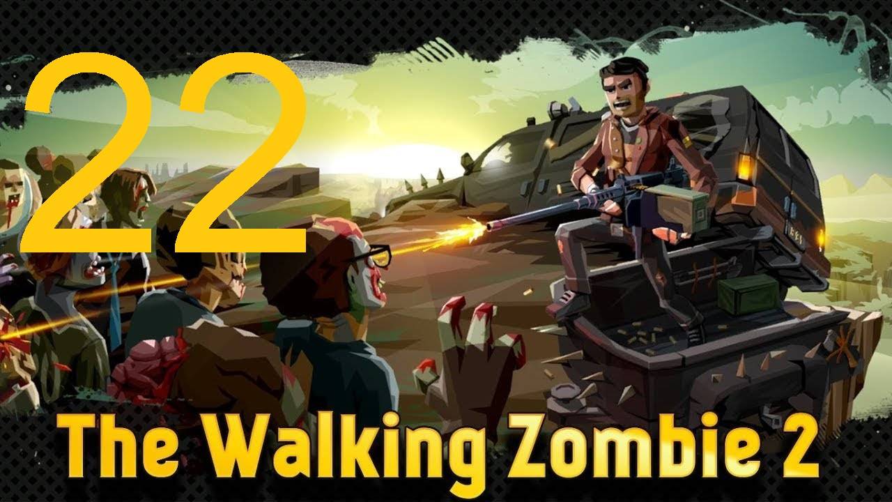 #22 The walking zombie 2 прохождение Найти Руби.Радиовышка