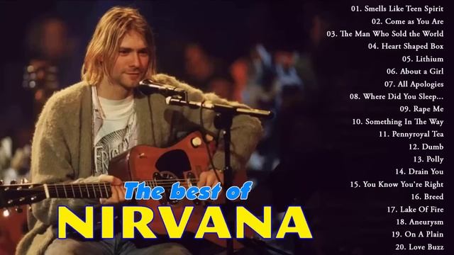 The Best Of Nirvana - Nirvana Greatest Hits Full Album