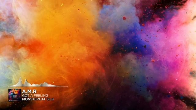 A.M.R - Got A Feeling [Monstercat Release]
