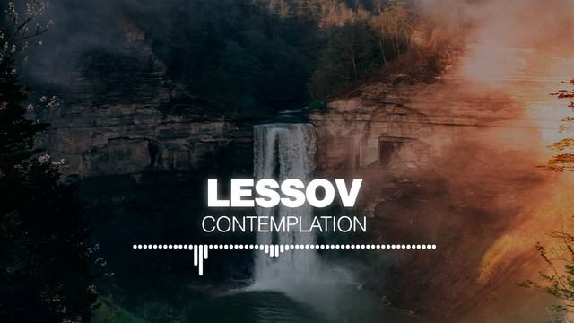 Lessov - Contemplation [Silk Music]