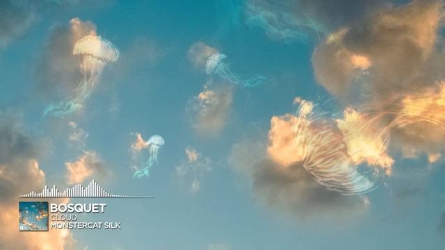 Bosquet - Cloud [Monstercat Release]