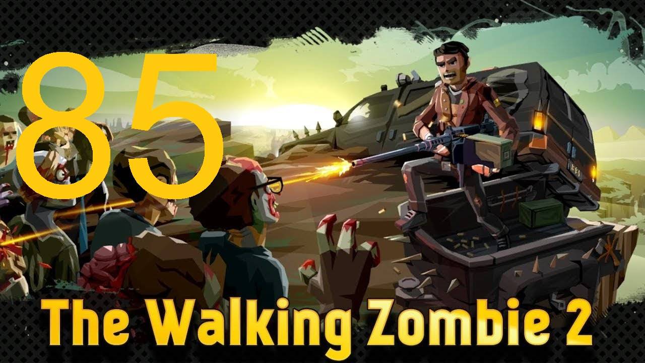 #85 The walking zombie 2 прохождение. Заграждение
