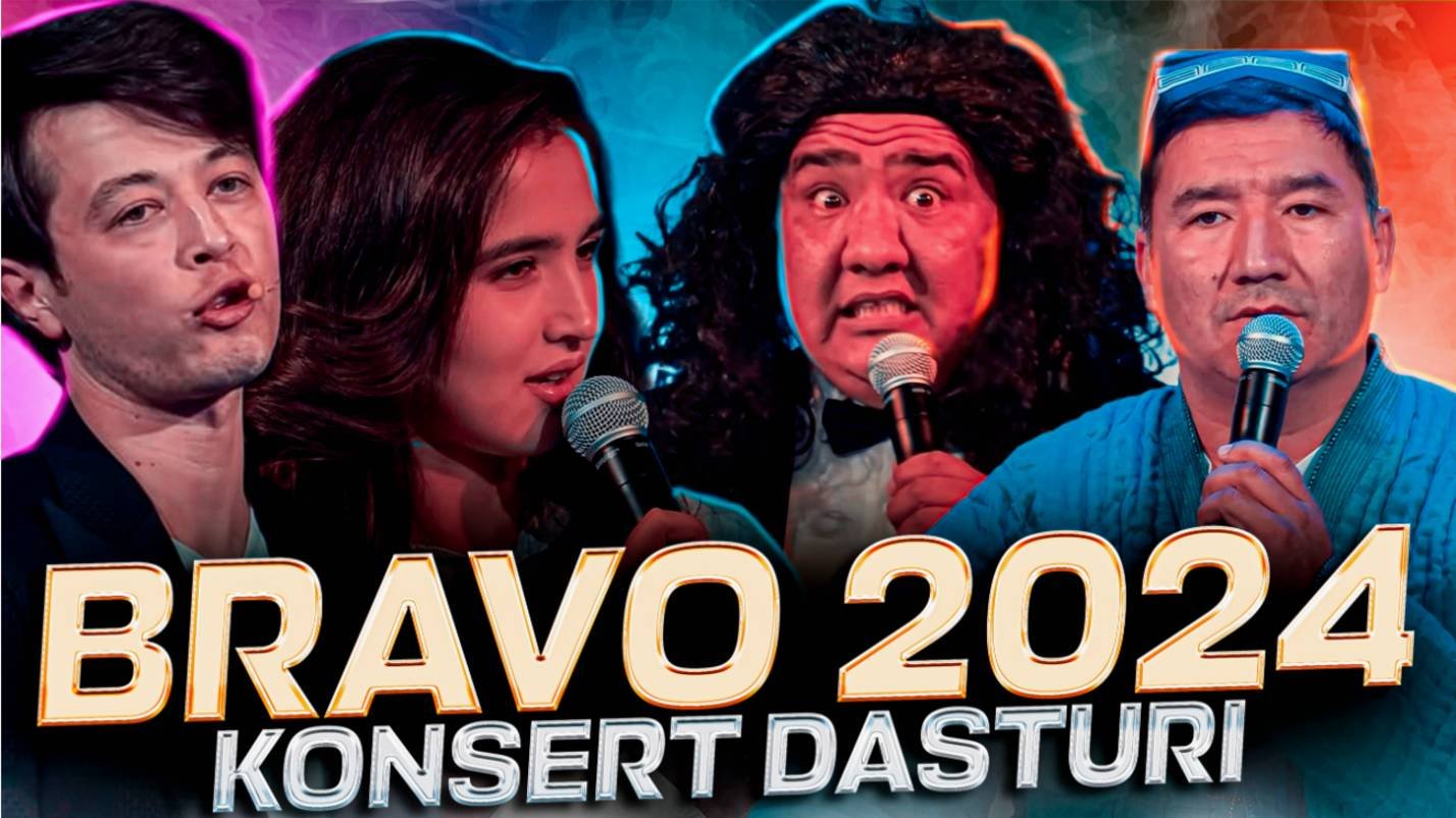 Bravo jamoasi  2024-yilgi konsert dasturi