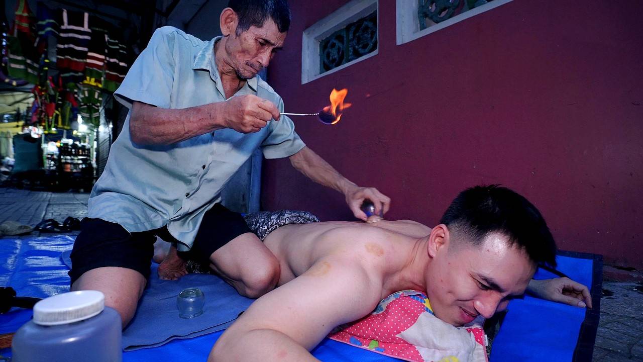 Chú 7’s Legendary Street Massage with Cupping Deserved More Than $6