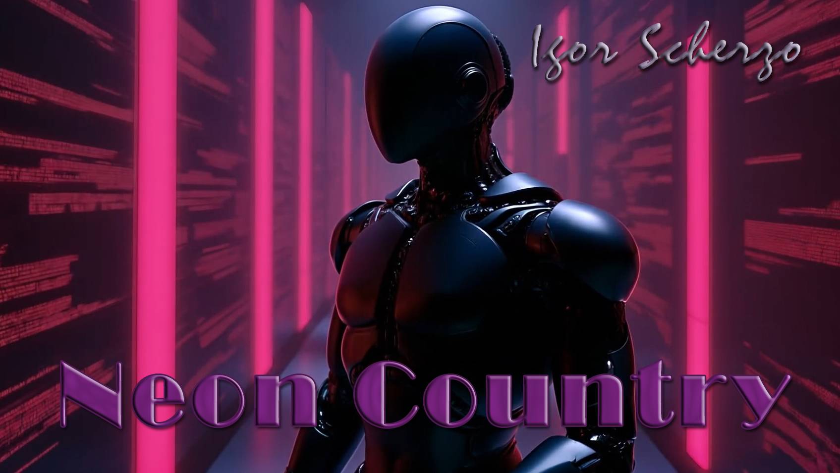 Igor Scherzo - Neon Country / Игорь Скерцо - Неоновая страна