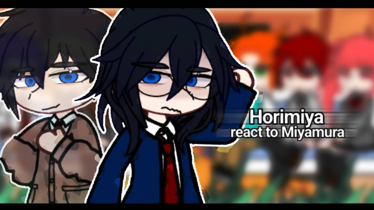 Реакция на Миамуру / Персонажи Хоримии / Гача реакция / Horimiya