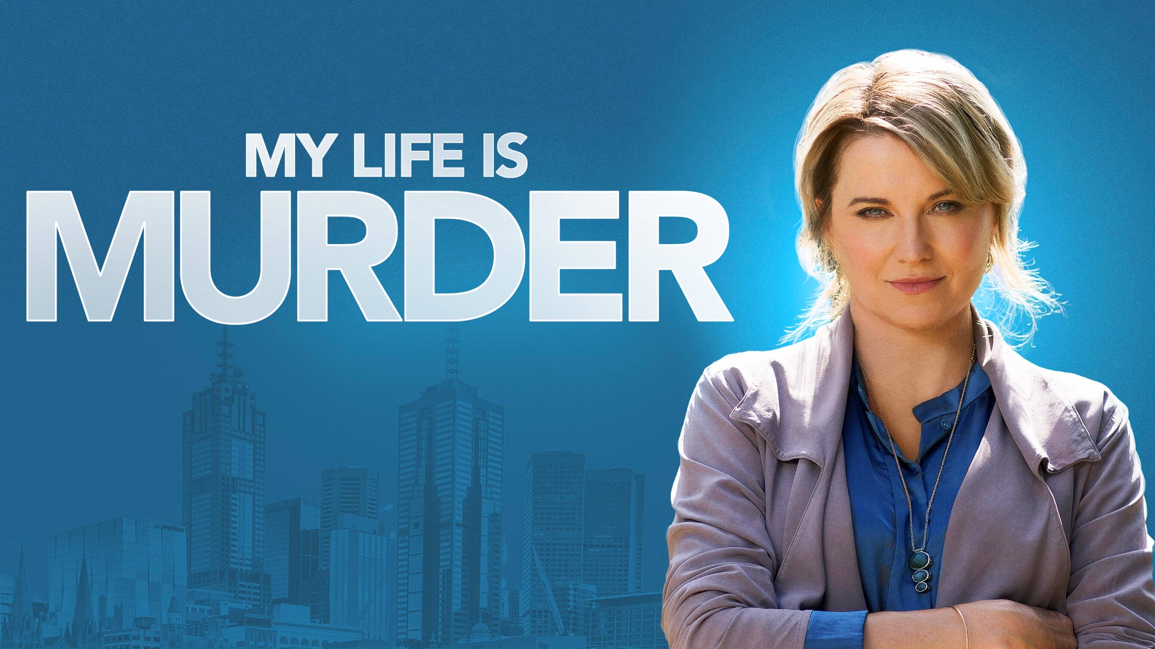 Сериал Моя жизнь – убийство – 1 сезон 2 серия / My Life Is Murder