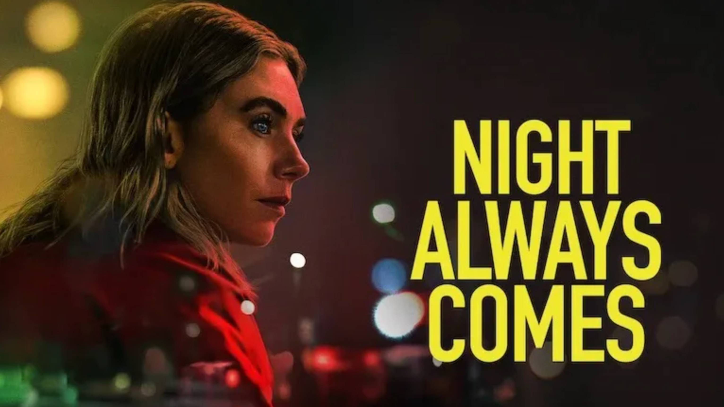 Ночь наступает всегда (2025) / Night Always Comes