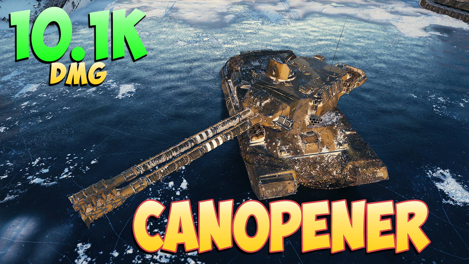 Canopener • Ухоженный! - 7 Фрагов 10.1K Урона • Мир Танков