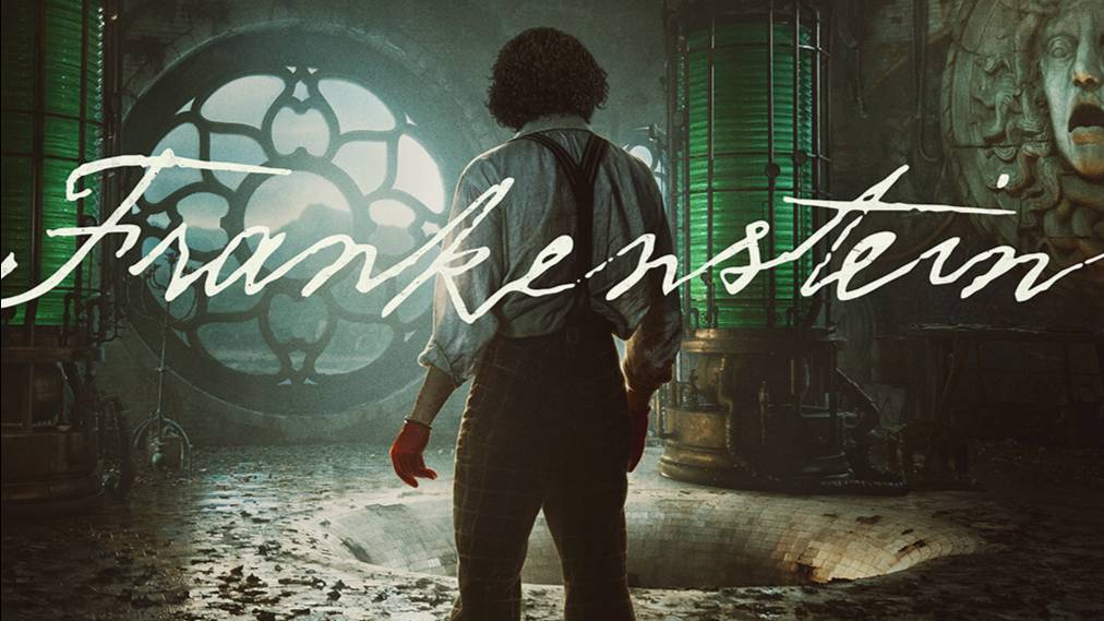Франкенштейн (фильм, 2025) Frankenstein 2025 драма ужасы фэнтези МексикаСША