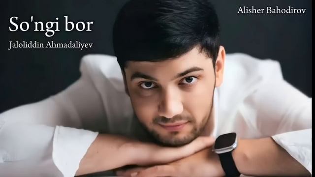 Jaloliddin Ahmadaliyev – So'ngi bor | 2025 Xit | Audio