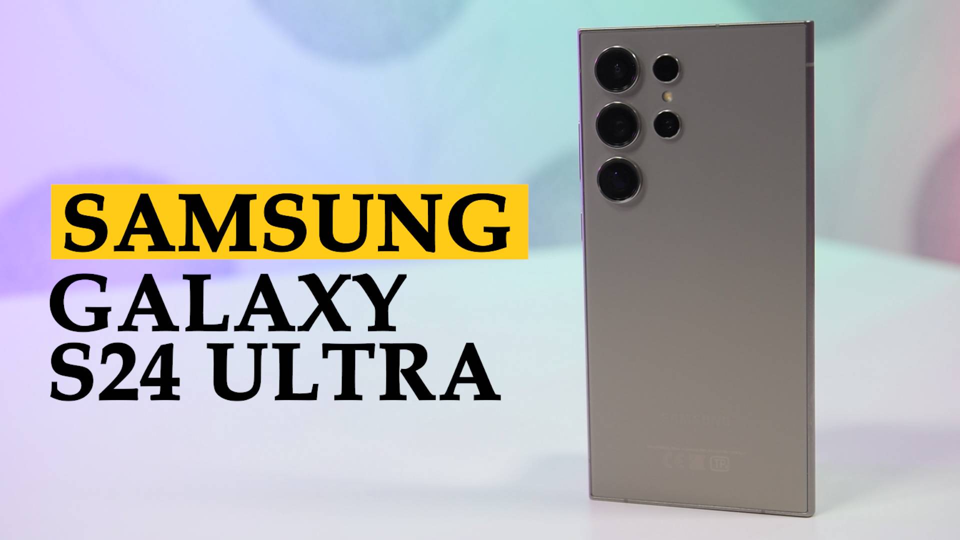 Samsung Galaxy S24 Ultra