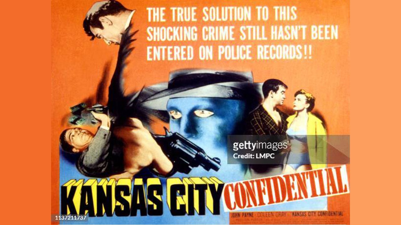 Тайны Канзас-Сити / Kansas City Confidential 1952