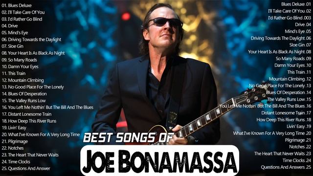 Best Songs Of Joe Bonamassa | Joe Bonamassa Greatest Hits Full Album 2022 | Blues Music 2022
