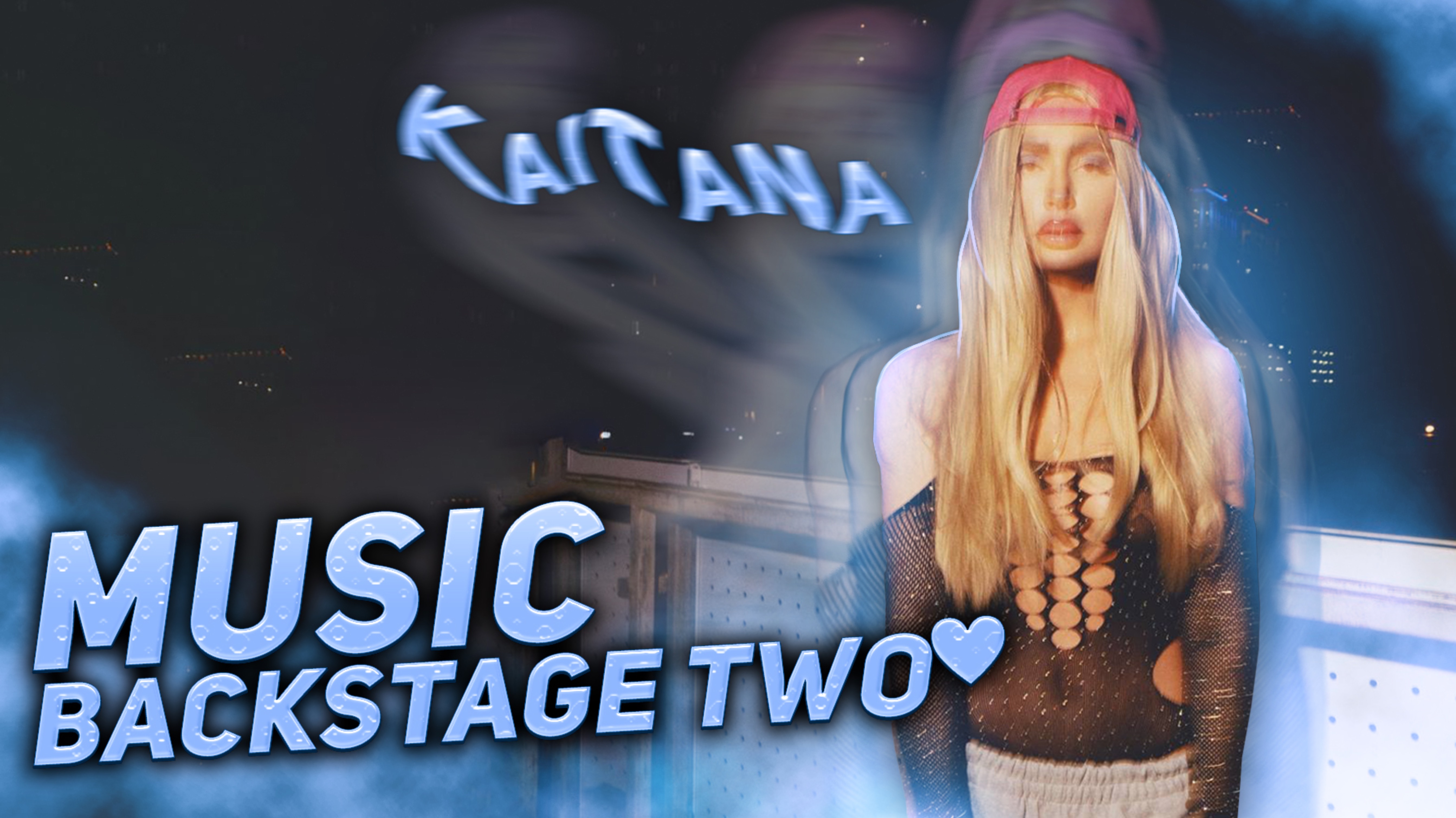 KAITANA
Vlog
Backstage
Music