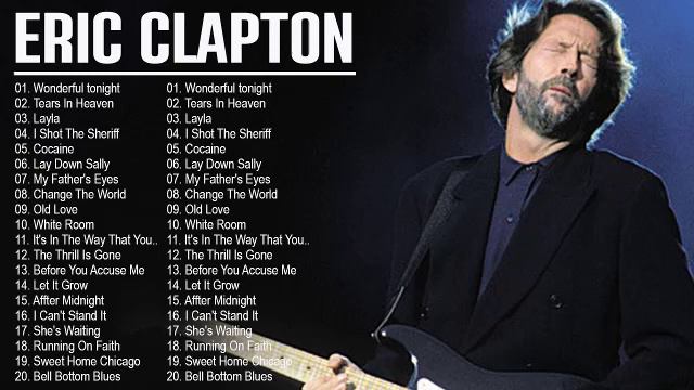 Eric Clapton Greatest hits - Best Of Eric Clapton Full Album 2023