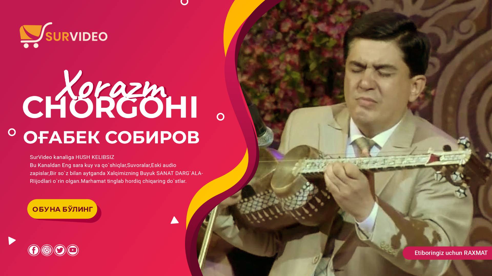 Og`abek Sobirov - Xorazm Chorgohi_Оғабек Собиров - Хоразм Чоргохи (SurVideo).mp4