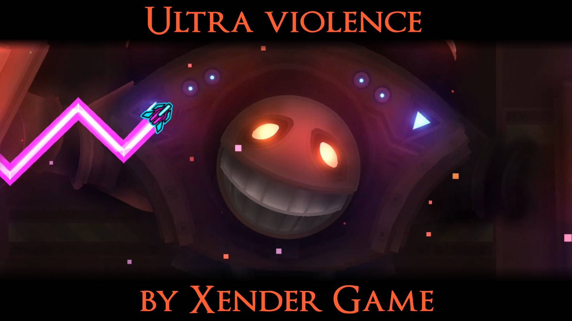Ultra violence by Xender Game | Medium Demon