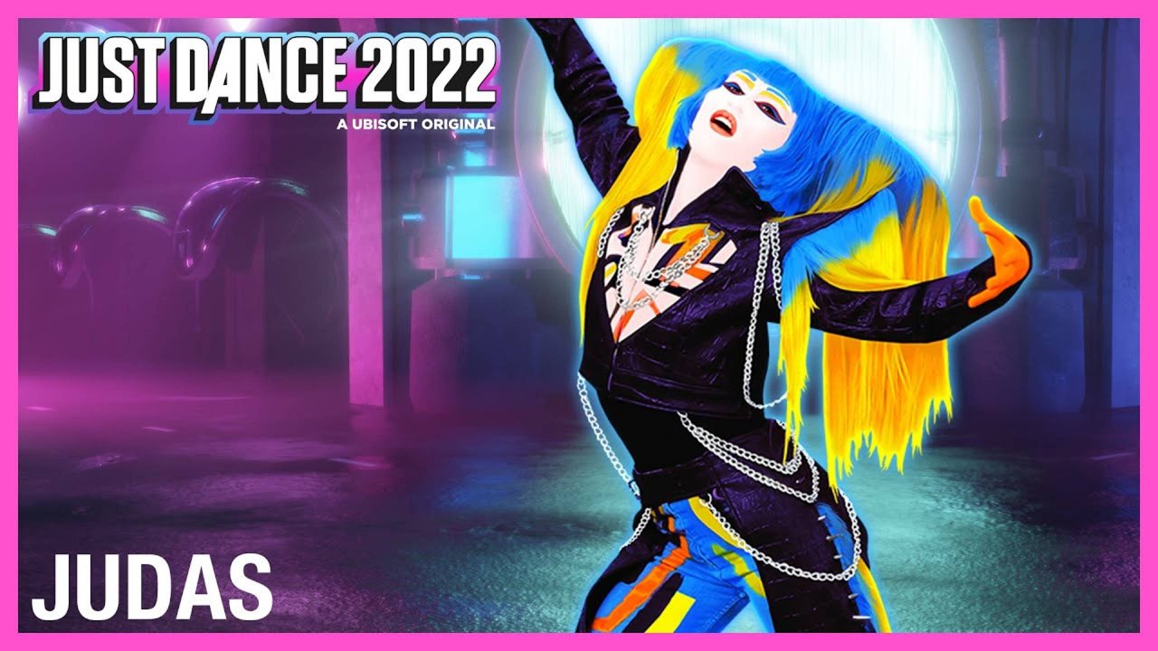 Just Dance 2022 - Judas by Lady Gaga