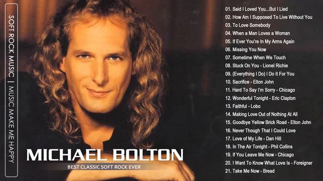 Michael Bolton Greatest Hits 2021 - Best Songs Of Michael Bolton Nonstop Collection ( Full Album)