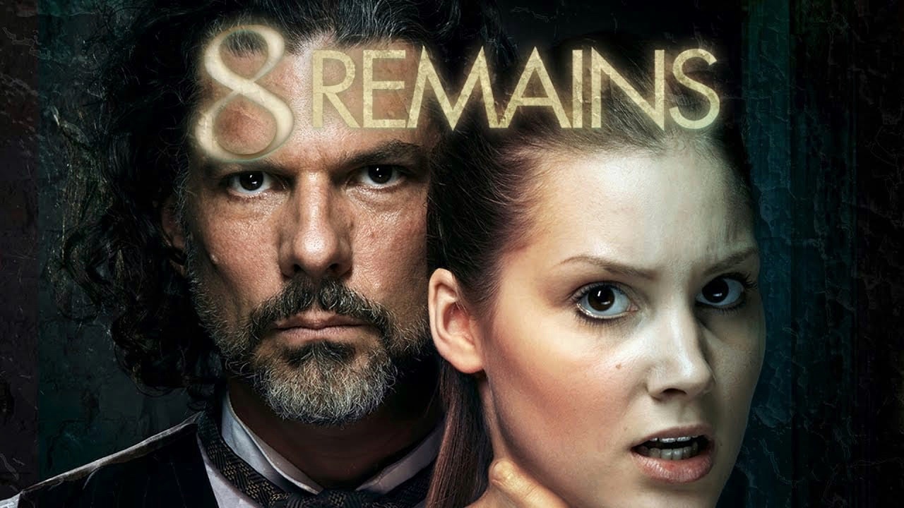 8 воспоминаний | 8 Remains (2018)