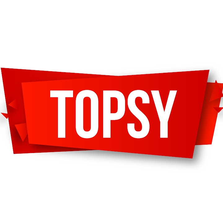 TOPSY