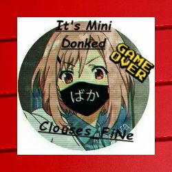 ClOuSeS_donk