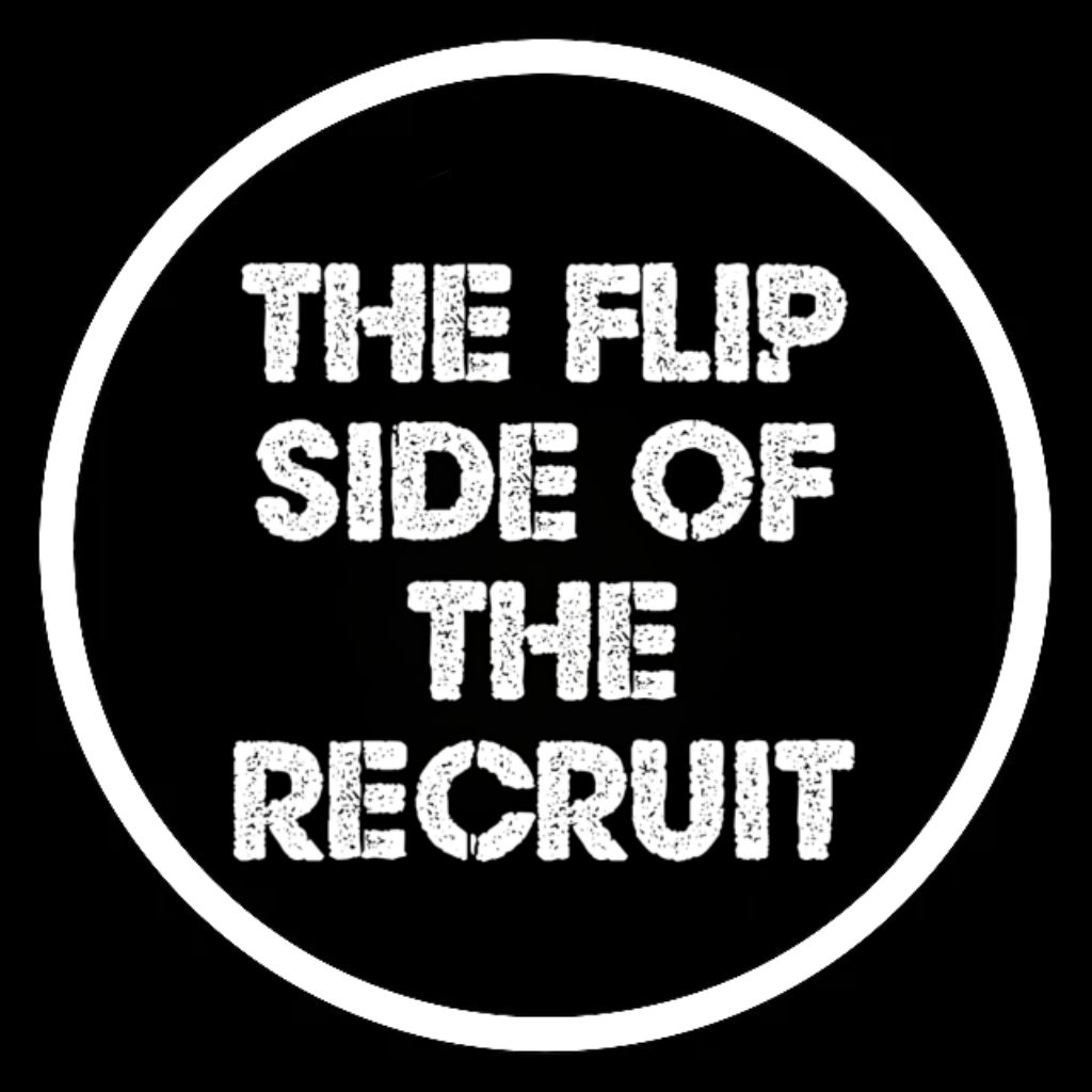THE FLIP SIDE OF THE RECRUIT️