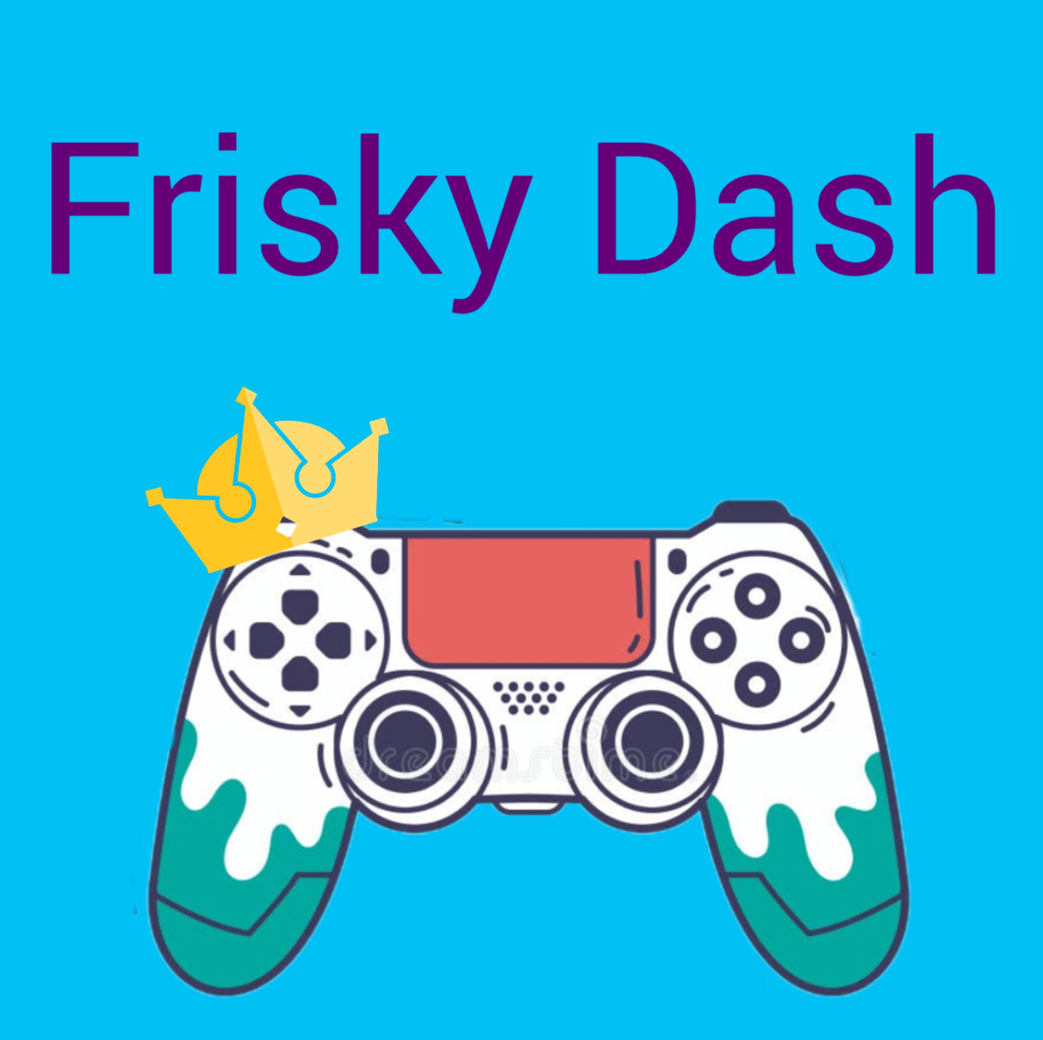Frisky Dash