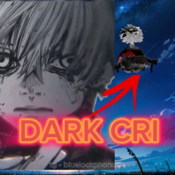 Dark cri