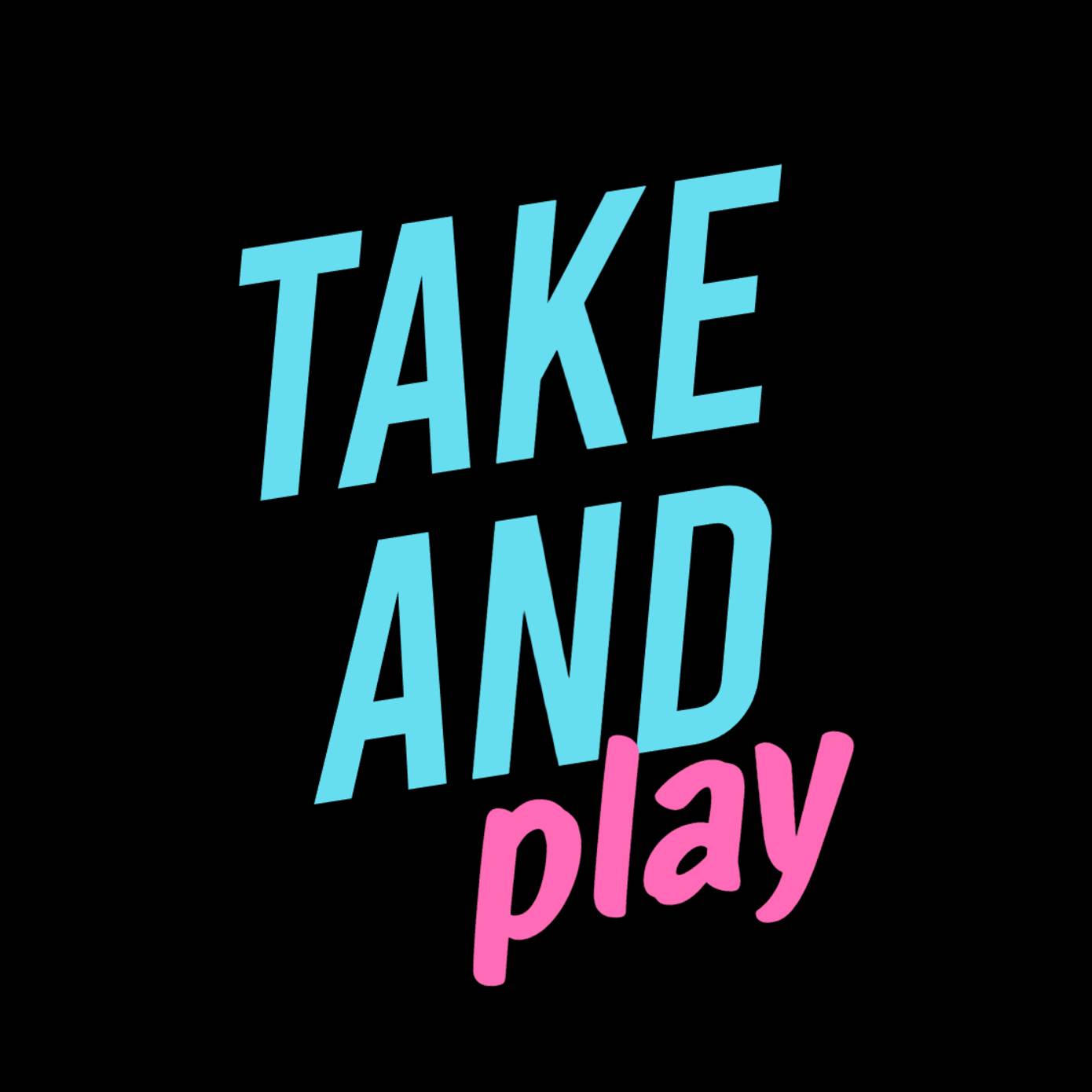 TAKE AND PLAY | Геймплей и прохождения игр