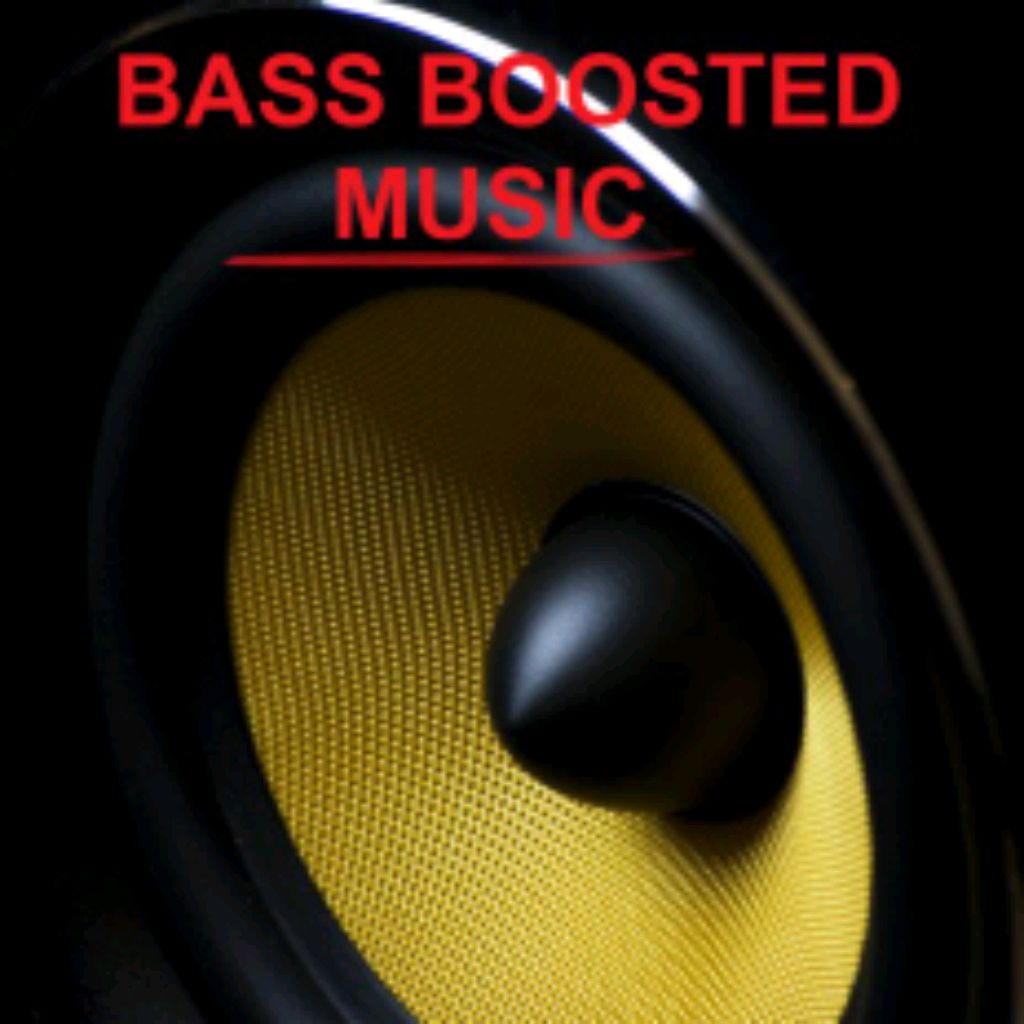 BASS BOOSTED