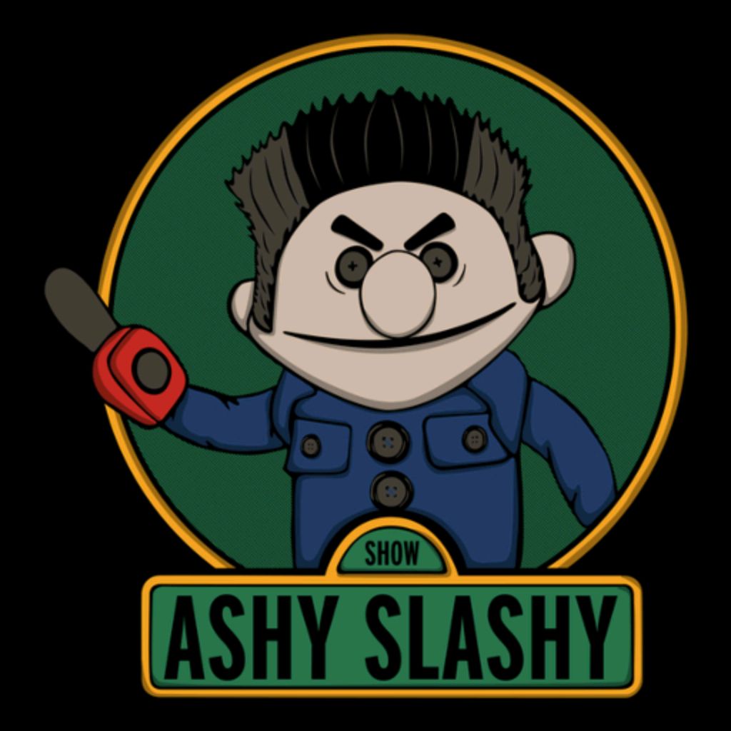 ASHY SLASHY